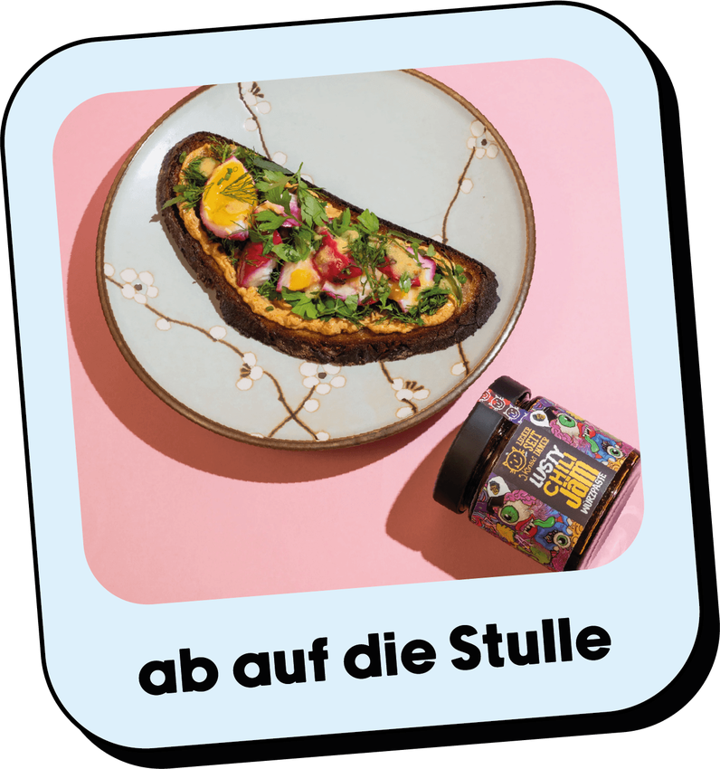 ab auf die Stulle